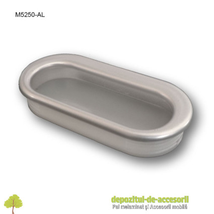 Maner mobilier ingropat plastic oval tip scoica finisaj aluminiu M5250-AL